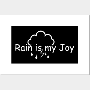 Rain is my joy design for rain lovers Posters and Art
